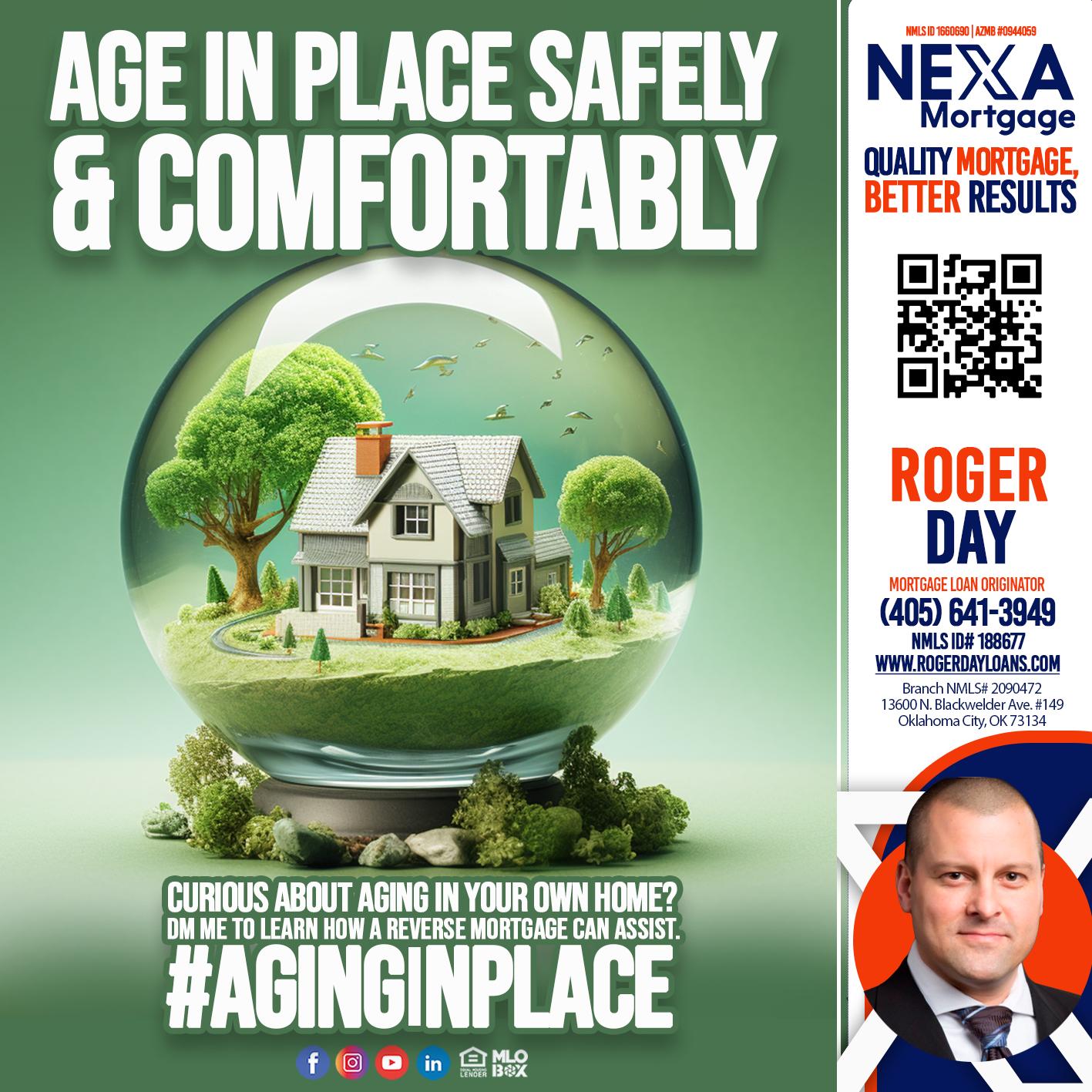 COMFORTABLY - Roger Day -Mortgage Loan Originator