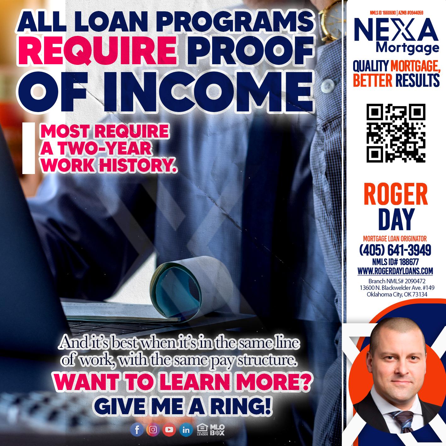 income - Roger Day -Mortgage Loan Originator